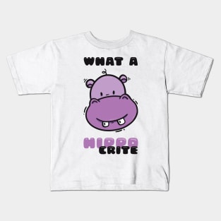 What a hippocrite Kids T-Shirt